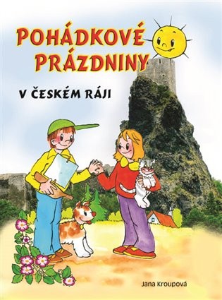Soutěž o tři knihy Pohádkové prázdniny v Českém ráji