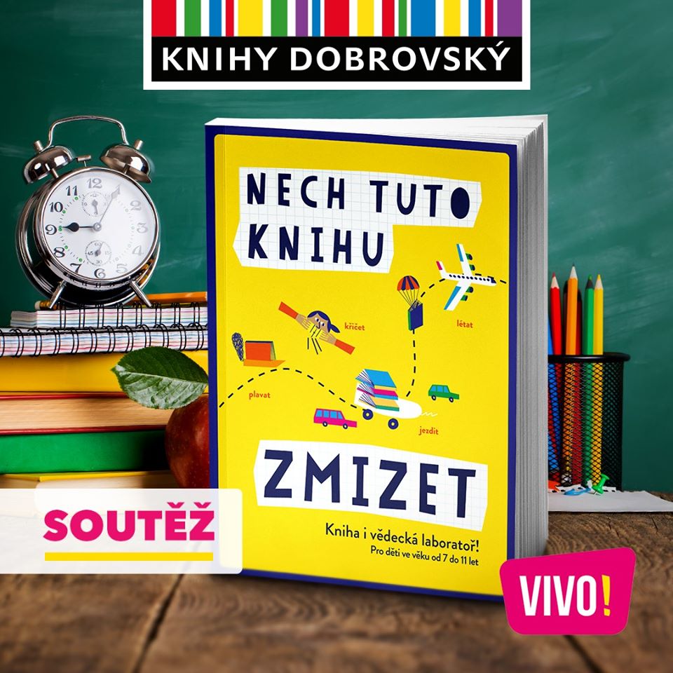 Soutěž o 5 dětských knih s názvem Nech tuto knihu zmizet od KNIHY DOBROVSKÝ