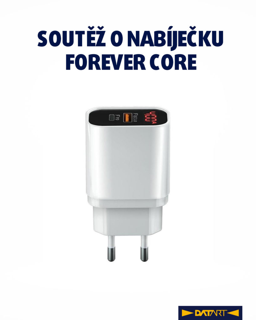 Soutěž o nabíječku Forever Core