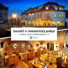 Soutěž o romantický pobyt v podzámčí v hotelu ZÁVIŠ