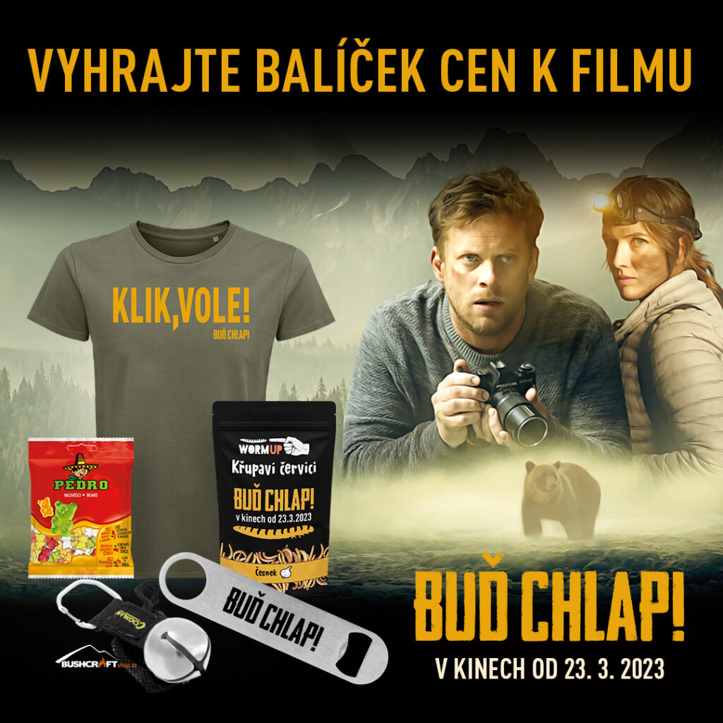 Soutěž o balíček k novém filmu BUĎ CHLAP!