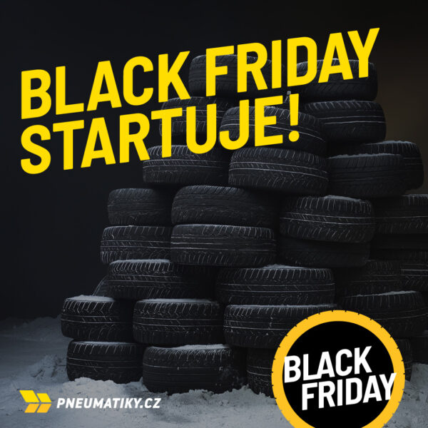 Pneumatiky za skvělé ceny se štítkem BLACK FRIDAY jsou tady!